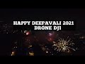 Happy deepavali 2021 || drone dji