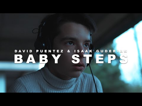 David Puentez X Isaak Guderian - Baby Steps