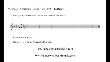 Melodic Dictation (Round Two) #55:  Difficult