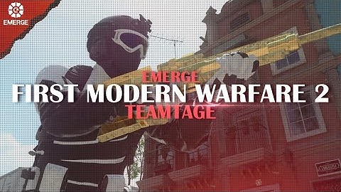 Emerge I First Call of Duty MW2 Teamtage
