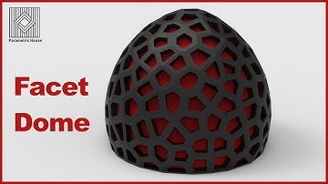 Grasshopper Tutorial (Facet Dome)