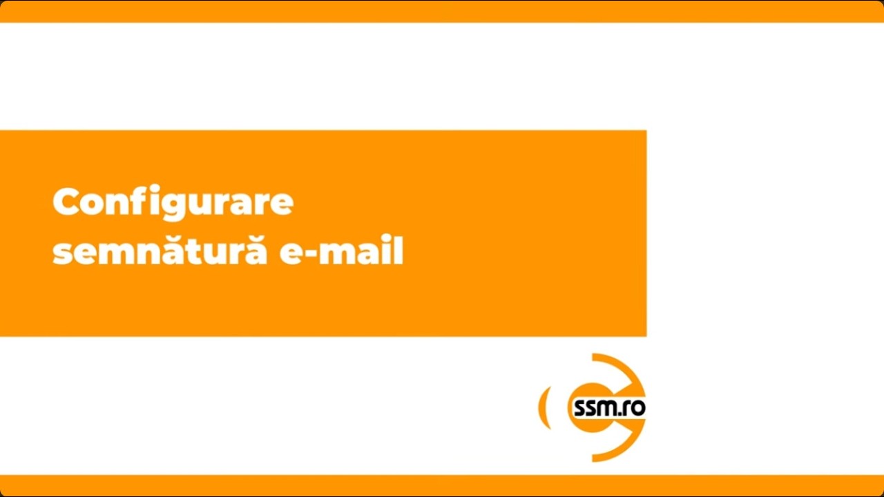 Configurare semnătură e-mail