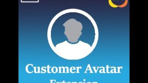 Customer Avatar extension for Magento 2