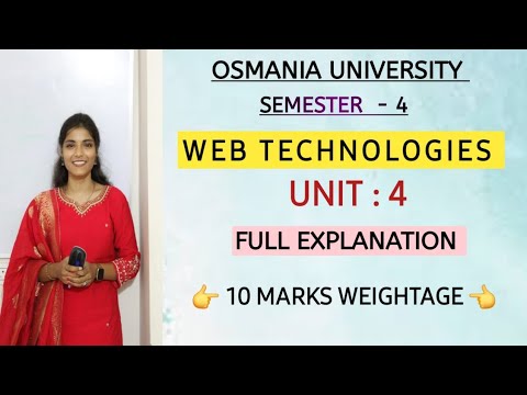 WEB TECHNOLOGIES || UNIT : 4 || EXPLAINATION || 10 MARKS WEIGHTAGE  B.COM SEM-4 ‎⁨@shivanipallela⁩ 