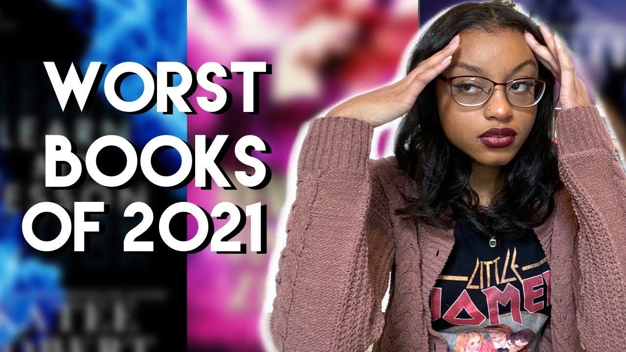 the worst books of 2021 ft. a truly epic katee robert tirade (sorry bestie)