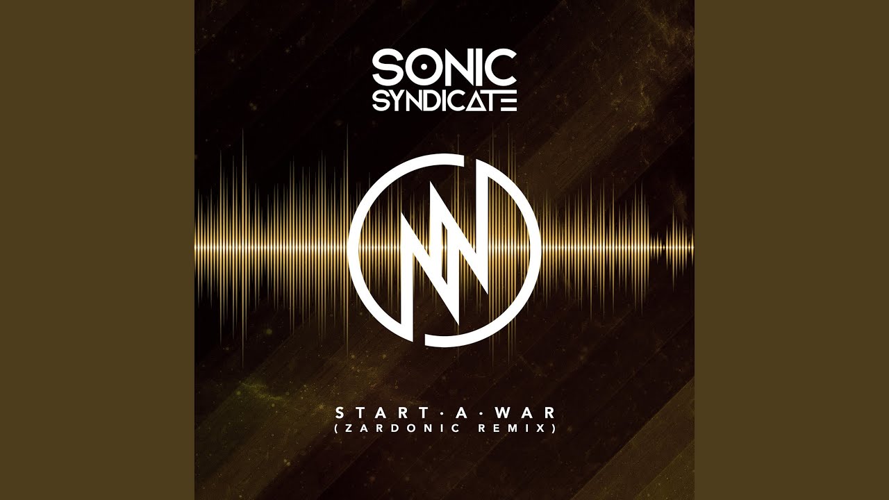 Start a War (Zardonic Remix)