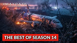 Season 14 Marathon! | Mayday: Air Disaster