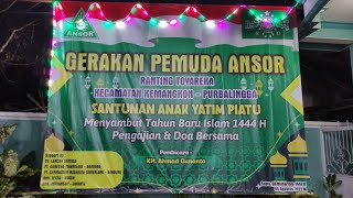Pengajian KYAI GUNANTO & DO'A BERSAMA Di Tahun Baru ISLAM 1444 H. SANTUNAN ANAK YATIM Desa Toyareka