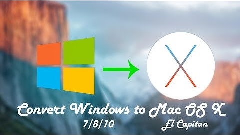 How to Convert Windows 7/8/10 to Mac OS X El Capitan [Skin Pack]