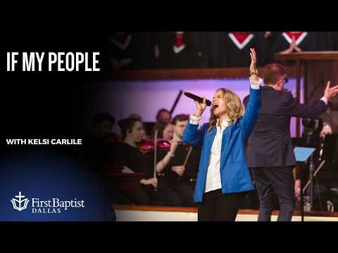 “If My People” with Kelsi Carlile | June. 21, 2026