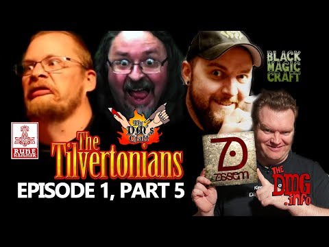 Tilvertonians E1-P5 TheDMsCraft, Drunkens&Dragons, BlackMagicCraft "DnD" game