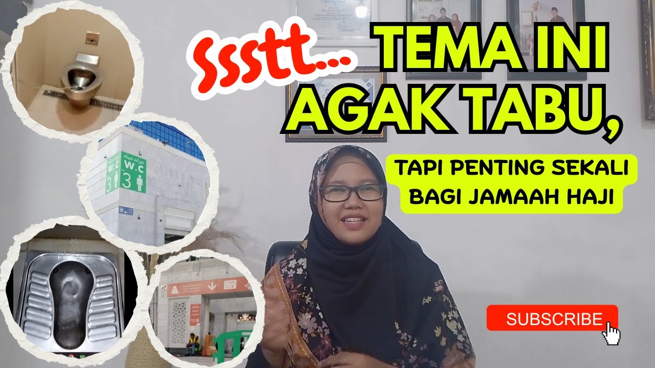Sssttt.. Tema ini agak Tabu, Tapi penting sekali bagi Jamaah Haji