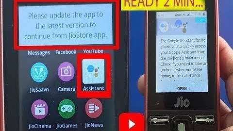 jio phone google assistant new update 2021 || jio phone google assistant not working