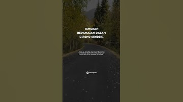 Temukan kedamaian dalam dirimu sendiri.