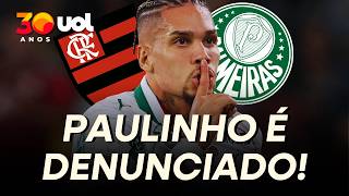 PAULINHO É DENUNCIADO POR COMEMORAÇÃO DE GOL DO PALMEIRAS NA VITÓRIA SOBRE O FLAMENGO