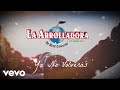 La Arrolladora Banda El Limón De René Camacho - Ya No Volverás (Lyric Video)