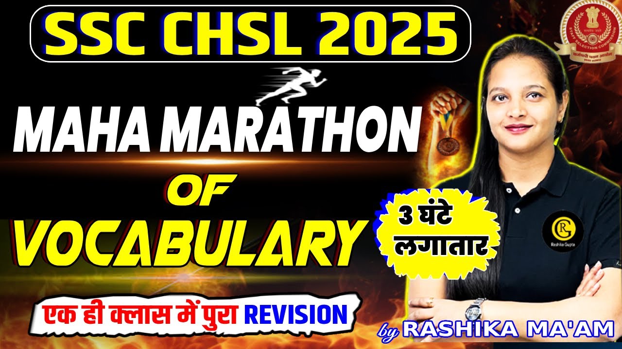 🔥 Maha Marathon for SSC CHSL 2025 💪| Complete Vocabulary Revision in 3 ...