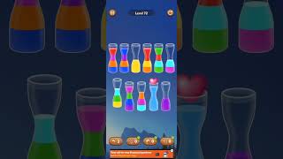 level 72 || water sort || Android gameplay😊#watersort#android#gameplay#viral#trending#puzzle#colours