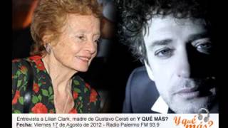 Entrevista a Lilian Clark, madre de Gustavo Cerati en Y QUÉ MÁS? por FM 93.9