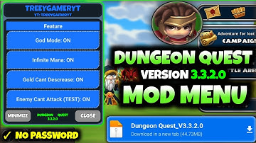 Dungeon Quest MOD MENU 3.3.2.0 || God mod, Infinite Mana, Unlimited Gold  || No Password