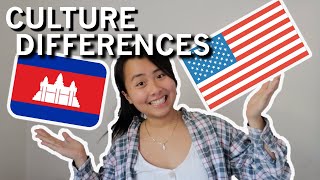 cambodian american culture differences
