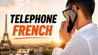 Telephone French - speak with confidence on the phone