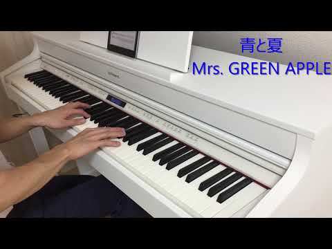 青と夏 - Mrs. GREEN APPLE