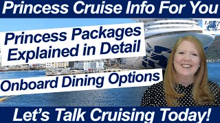 CRUISE NEWS PRINCESS PACKAGES IN DETAIL ONBOARD DINING OPTIONS BEVERAGE PACKAGES MIDNIGHT BUFFET