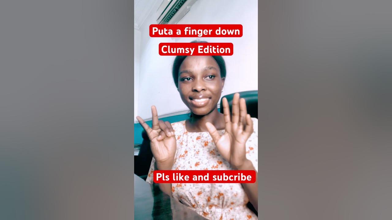 how-clumsy-are-you-putafingerdownchallenge-putafingerdownedition