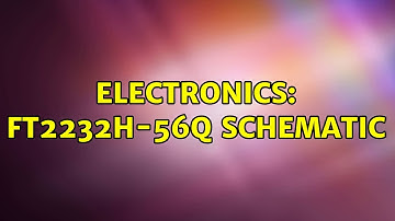 Electronics: FT2232H-56Q Schematic
