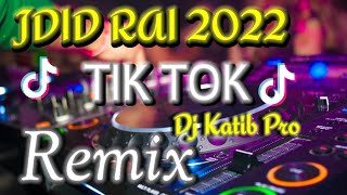 Jdid Rai mix 2022 