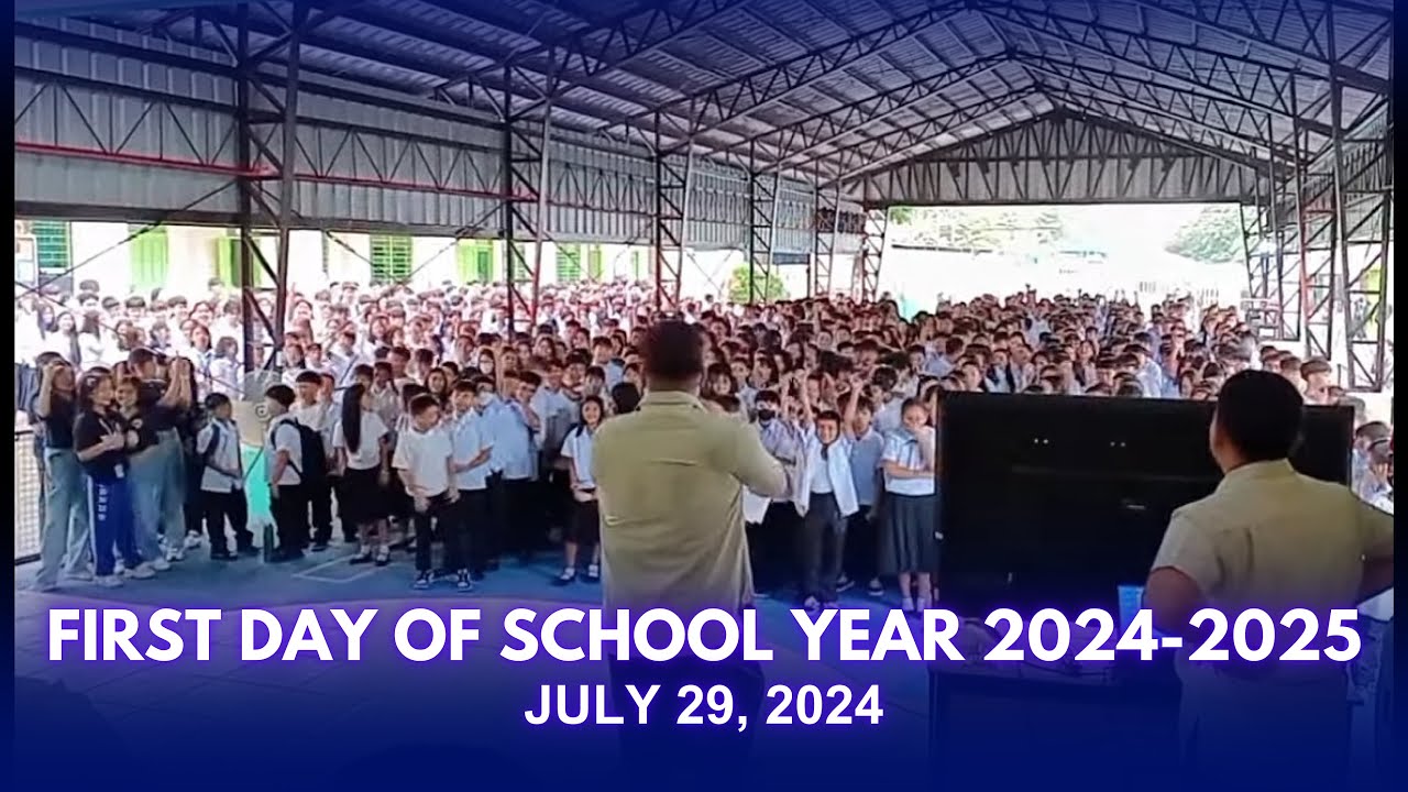 First Day of School Year 2024-2025 (JULY 29, 2024) - YouTube