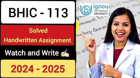 BHIC-113 Solved Handwritten Assignment 2024-25 | Watch & Write 🖊️