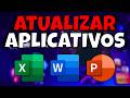 COMO ATUALIZAR os APLICATIVOS do PACOTE OFFICE no WINDOWS 11 (PC e NOTEBOOK) 💻✅