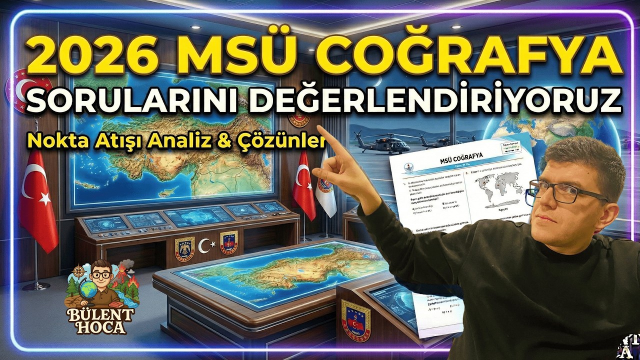 2026 MSÜ Coğrafya Sorularını Değerlendiriyoruz | Nokta Atışı Analiz & Çözümler 🎯 #msücoğrafya