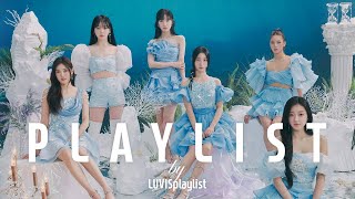 Playlist | 믿고 듣는 오마이걸 👑 한 편의 동화 같은 OH MY GIRL 플레이리스트