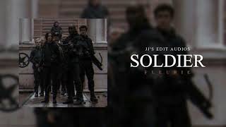 Soldier | Fleurie [Edit Audio]