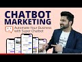 Super ChatBot Marketing Course - Make your own Chatbot from scratch