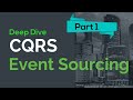 CQRS - Event Sourcing Architecture Patterns in Building Event Driven Systems