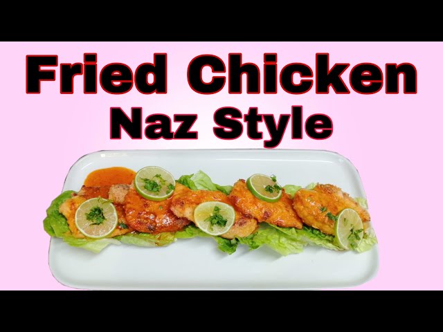 How To Make Fried Chicken - Naz Style class=