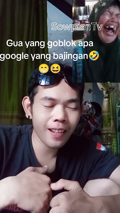 Google bajingan #lucu #hiburan #ngakak #komedi #duet #hiburankocak #funny #hiburanlucu