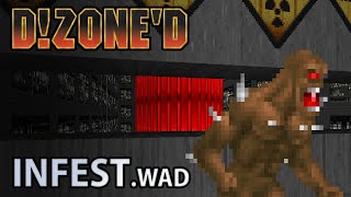 D!Zone'd - INFEST