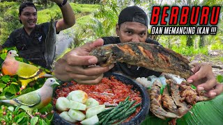 MAKNYUUSSS‼️BURUNG DAN IKAN KRISPY LALAPAN SAMBAL TERASI‼️BERBURU PUNAI DAN MEMANCING LELE & GABUS‼️