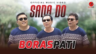 Boraspati - Sada Do (Official Music Video)