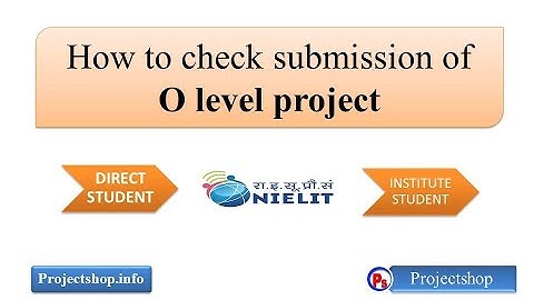 How to check submission of o level project | how can i check my o level project status | Projectshop