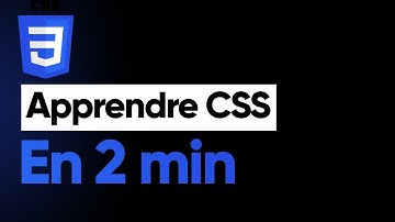 Apprendre CSS en 2 minutes (2023)