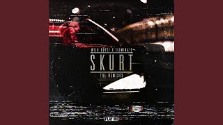 SKURT (not sorry & Des McMahon Remix) - Wild Boyz!, Eliminate