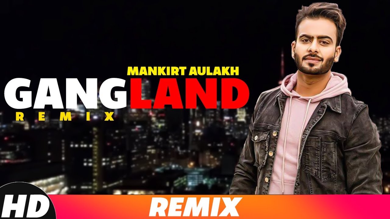 Gangland (Trap Remix) | Mankirt Aulakh ft Deep Kahlon | Latest Remix Songs 2018 | Speed Records