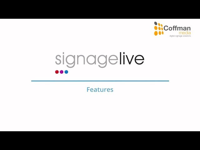 Signagelive Features