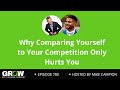 Why Comparing Yourself to Your Competition Only Hurts You